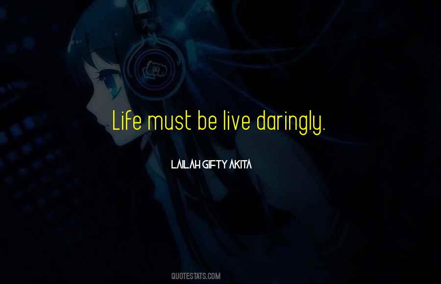 Live Your Life With Passion Quotes #363765