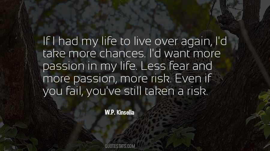 Live Your Life With Passion Quotes #670250