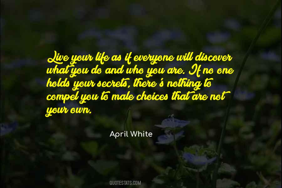 Live Your Own Life Quotes #421039 Live Your Own Life Quotes #421039