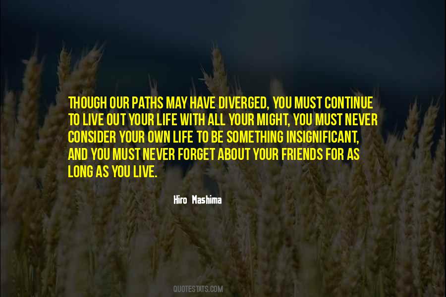 Live Your Own Life Quotes #807447 Live Your Own Life Quotes #807447