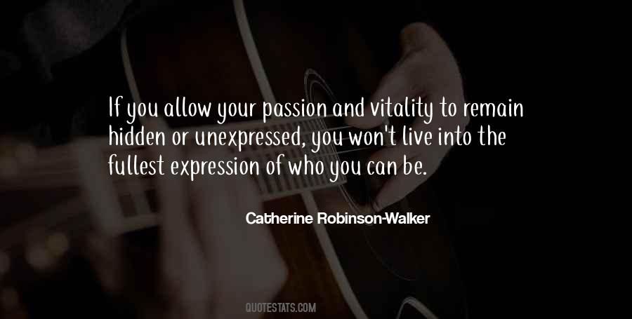 Live Your Passion Quotes #1202464