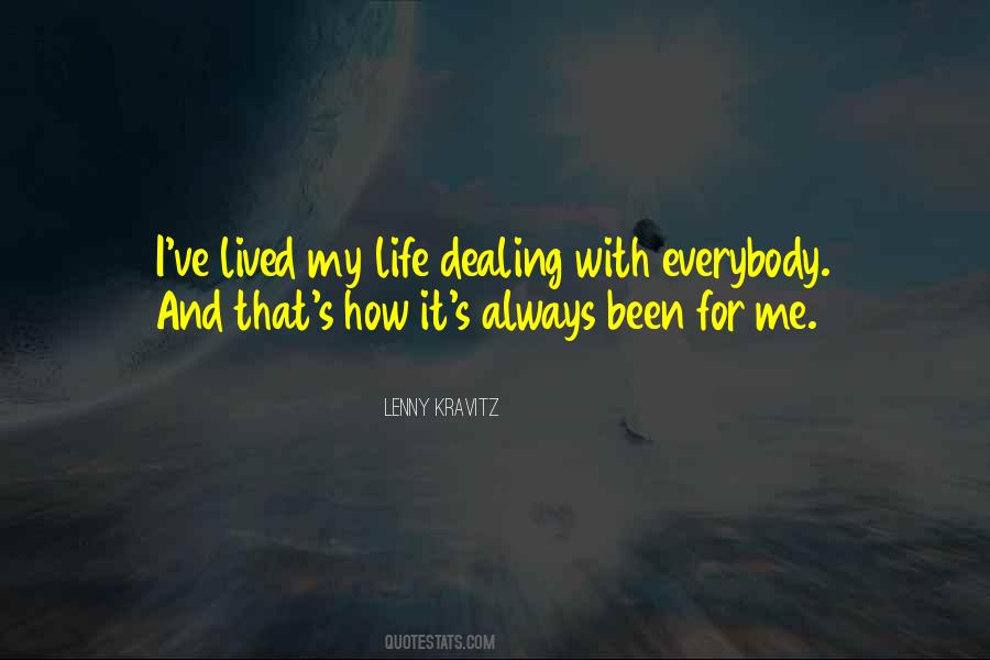 Lived My Life Quotes #1304741