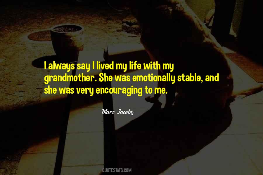 Lived My Life Quotes #1382755