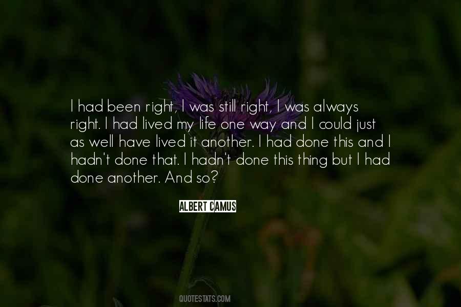 Lived My Life Quotes #1843130