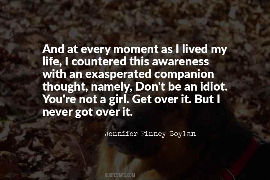 Lived My Life Quotes #659828