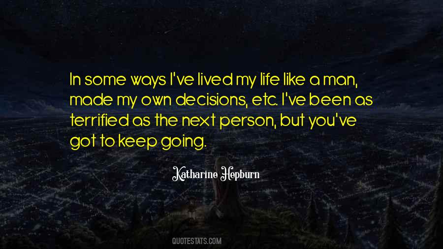 Lived My Life Quotes #977243