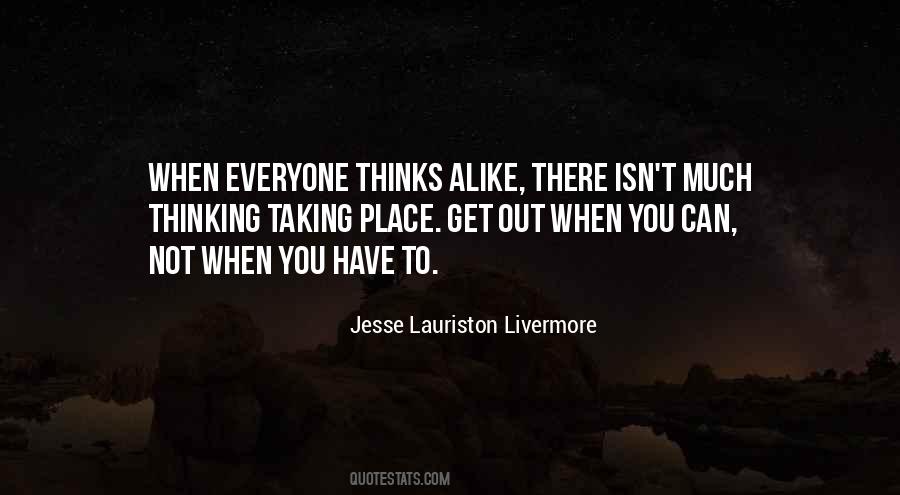 Livermore Quotes #1109514