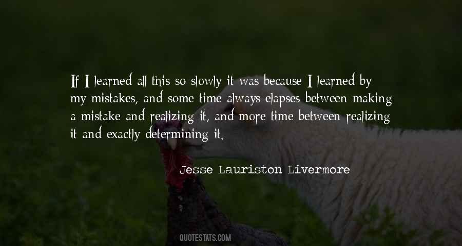 Livermore Quotes #1294992