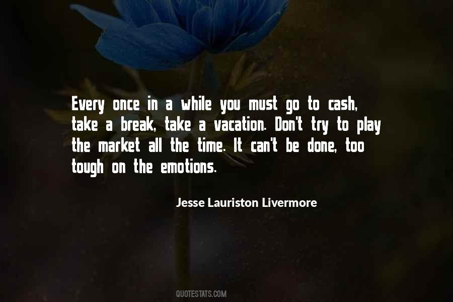 Livermore Quotes #1411526