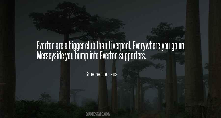 Liverpool Supporters Quotes #942924