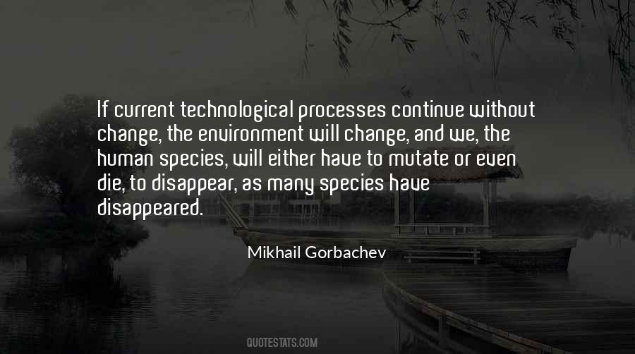 Quotes About Technological Change #935075