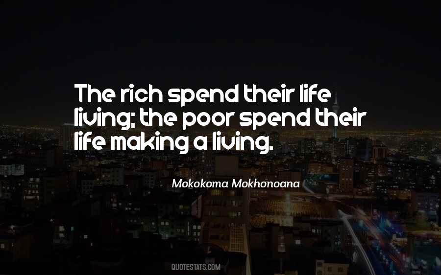 Living A Rich Life Quotes #456378