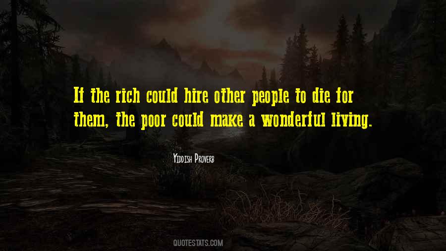Living A Rich Life Quotes #579975