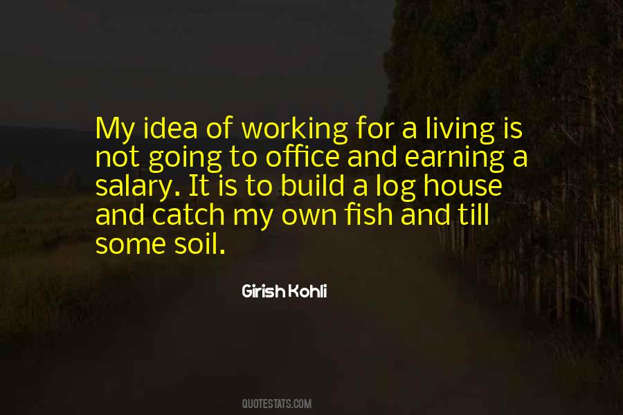 Living And Working Quotes #41747