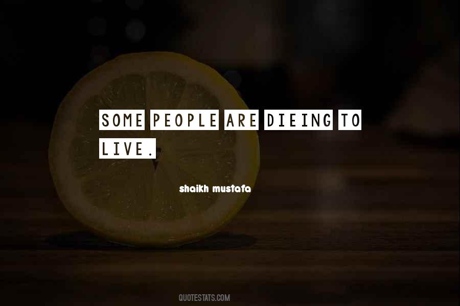 Quotes About Dieing #1783023