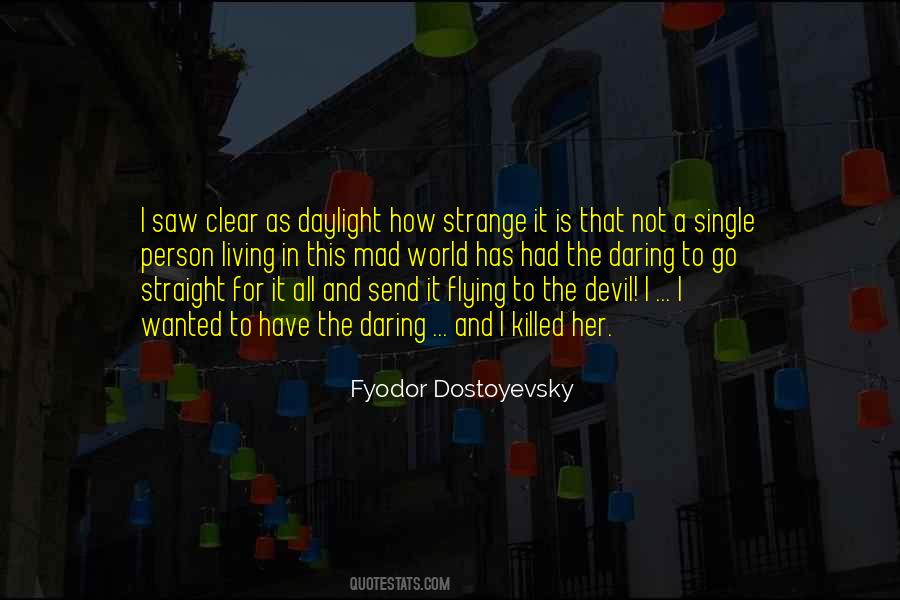 Living Daylight Quotes #619812