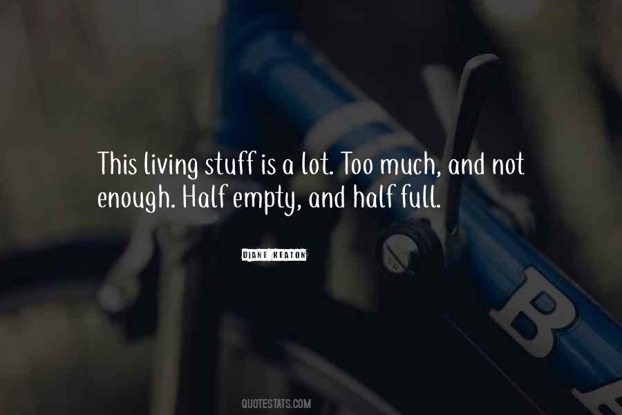 Living Half A Life Quotes #280721