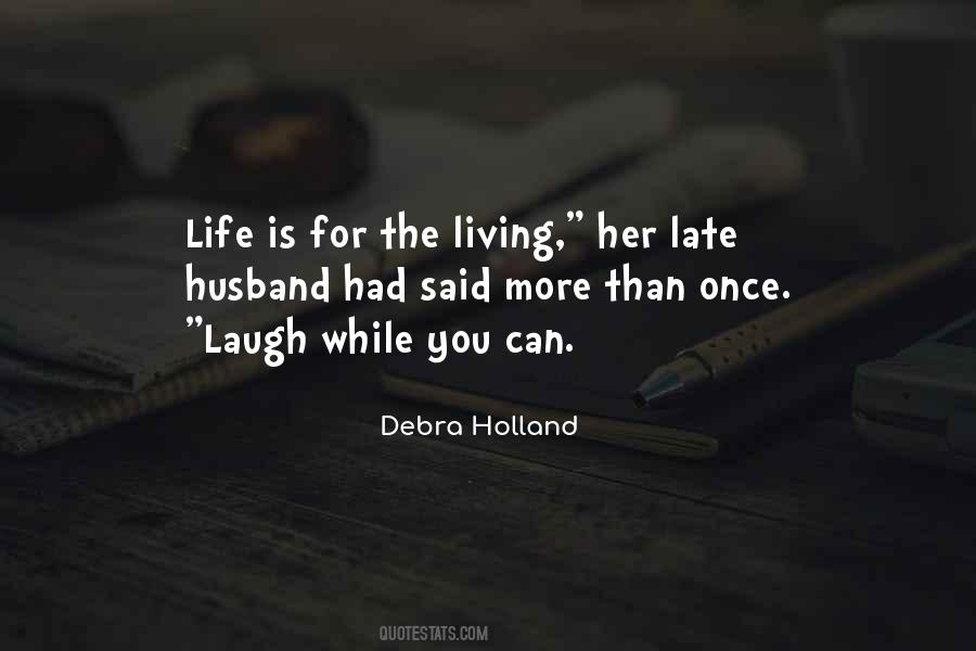 Living Her Life Quotes #1049839