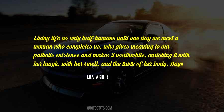 Living Her Life Quotes #876262