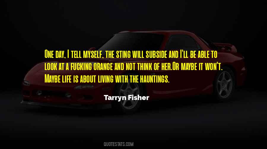 Living Her Life Quotes #884058