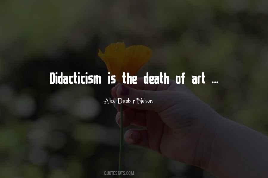 Quotes About Didacticism #655018