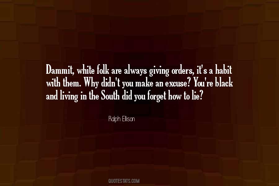 Living In Black And White Quotes #540353