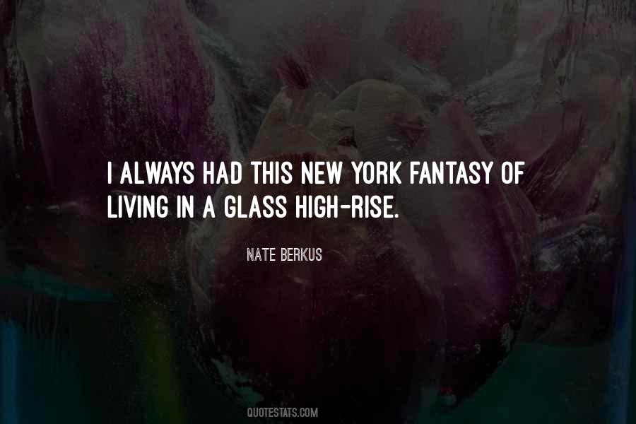 Living In Fantasy Quotes #941788