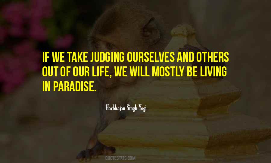 Living In Paradise Quotes #1097621