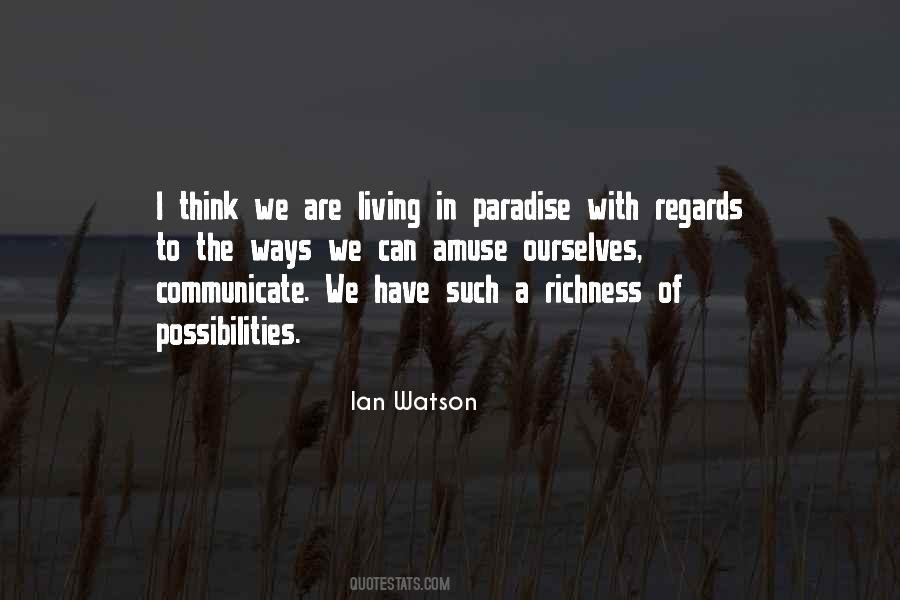 Living In Paradise Quotes #1443388