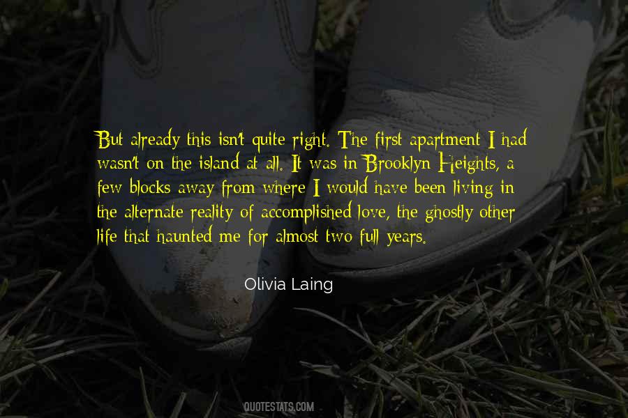 Living In Reality Quotes #1013608