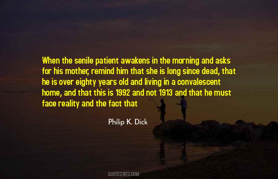 Living In Reality Quotes #1072530
