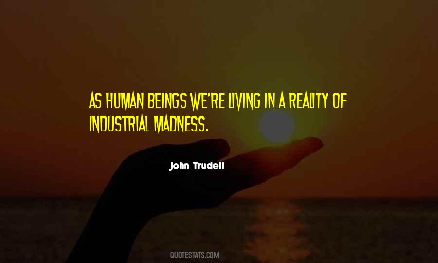 Living In Reality Quotes #1144146