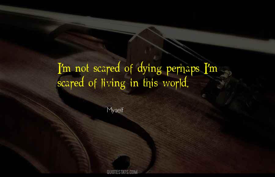 Living In Reality Quotes #279798