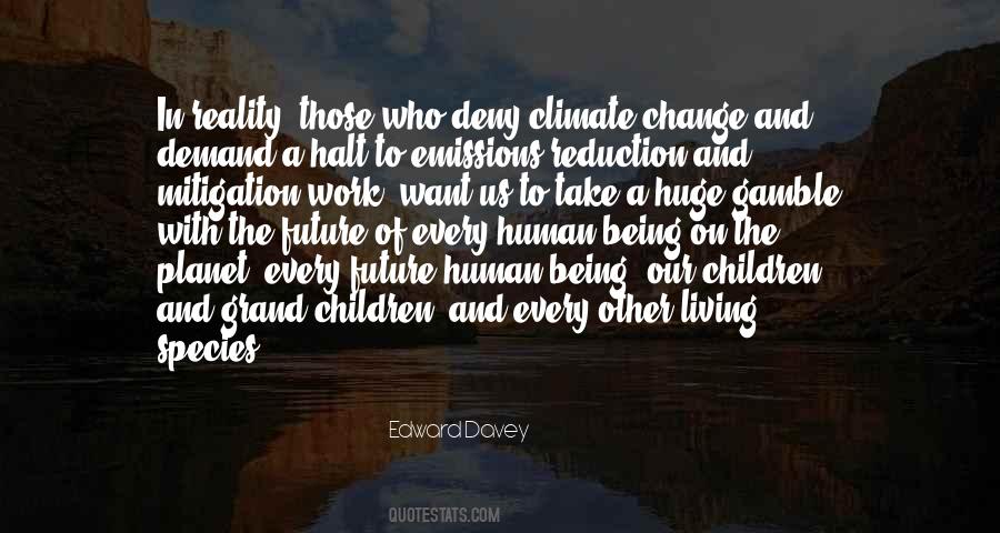 Living In Reality Quotes #650239
