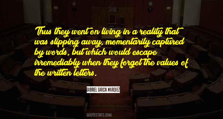 Living In Reality Quotes #690504