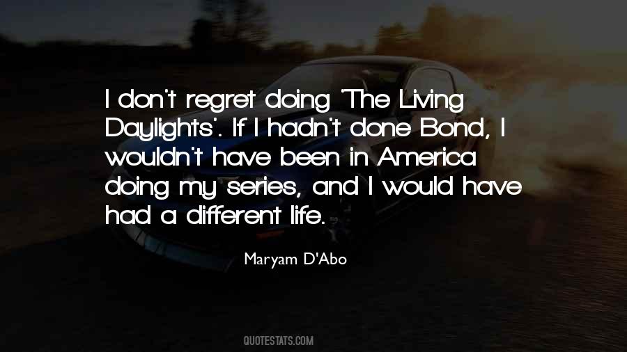 Living In Regret Quotes #1027396