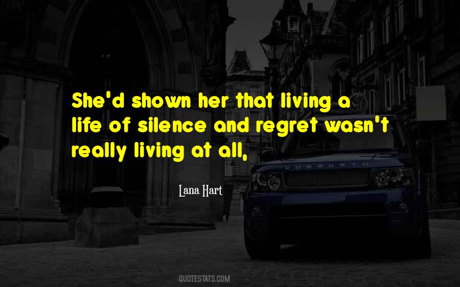 Living In Regret Quotes #127225