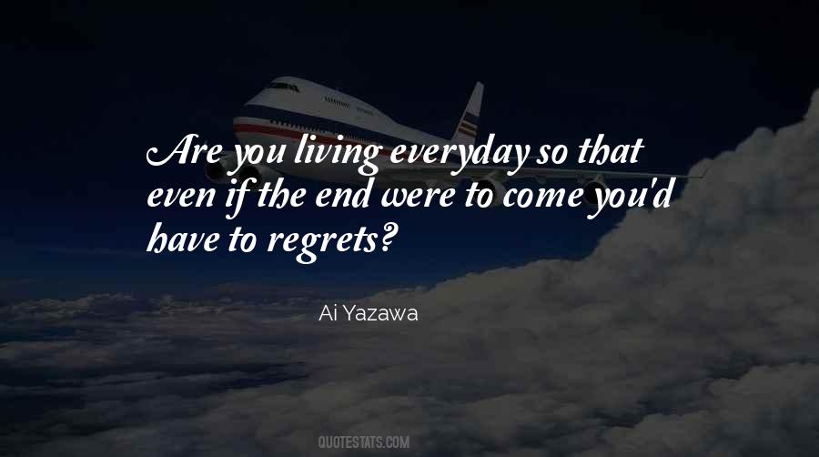 Living In Regret Quotes #1405158