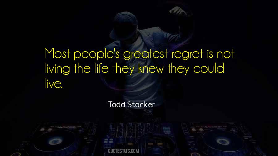Living In Regret Quotes #143455