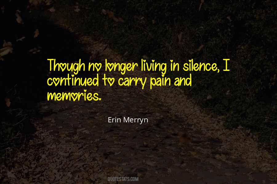 Living In Silence Quotes #140571