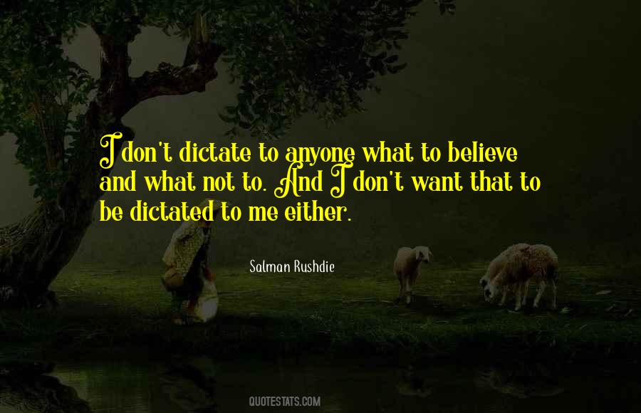 Quotes About Dictated #1174316