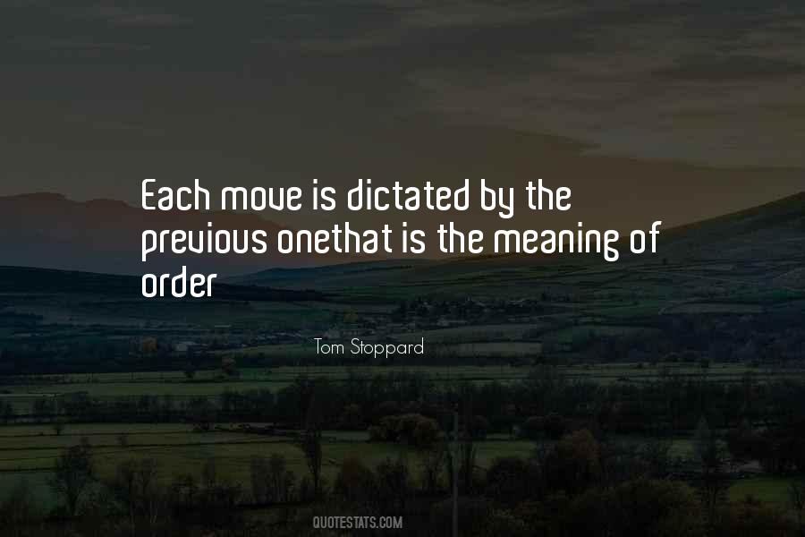 Quotes About Dictated #1204357