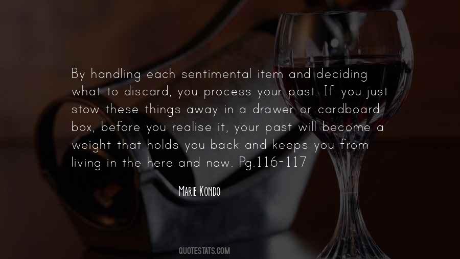 Living In Your Past Quotes #1591544