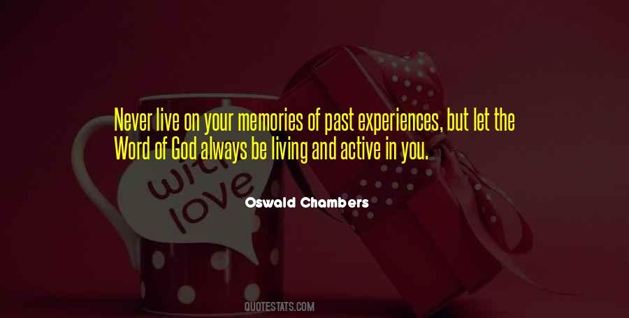 Living In Your Past Quotes #1735727