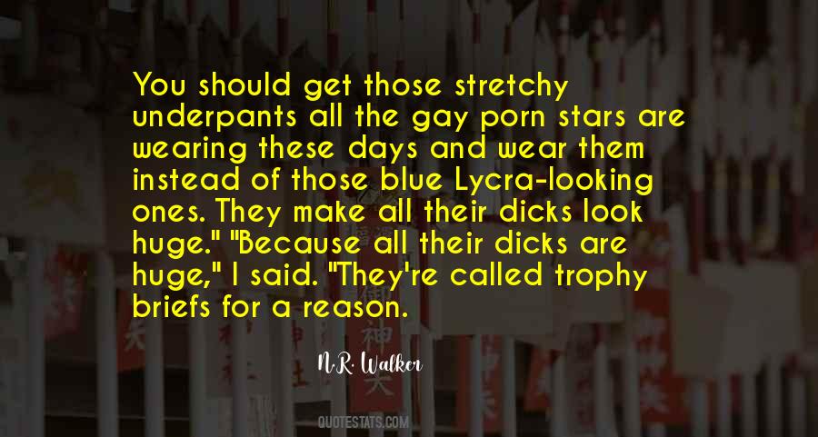 Quotes About Dicks #1280963