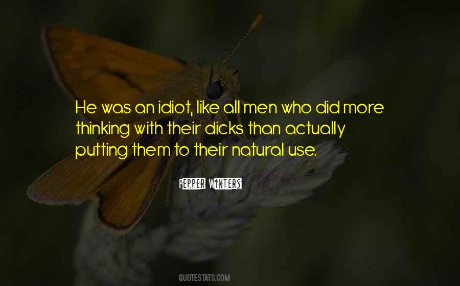 Quotes About Dicks #992905