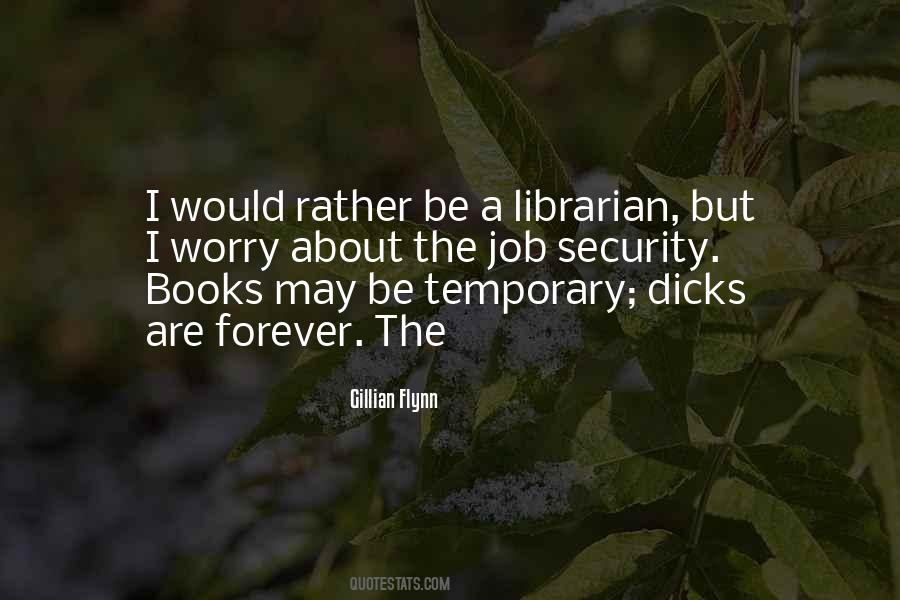 Quotes About Dicks #996538