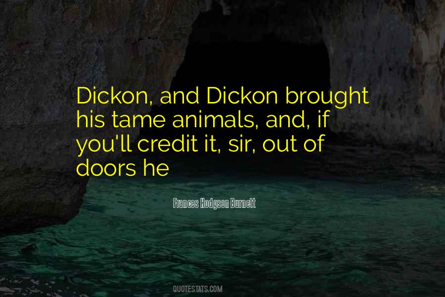 Quotes About Dickon #1860076