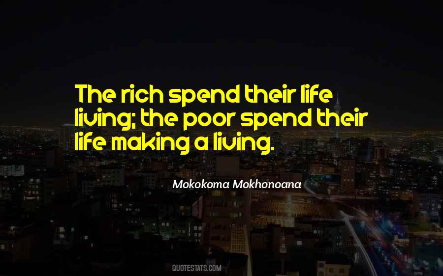 Living Rich Life Quotes #456378