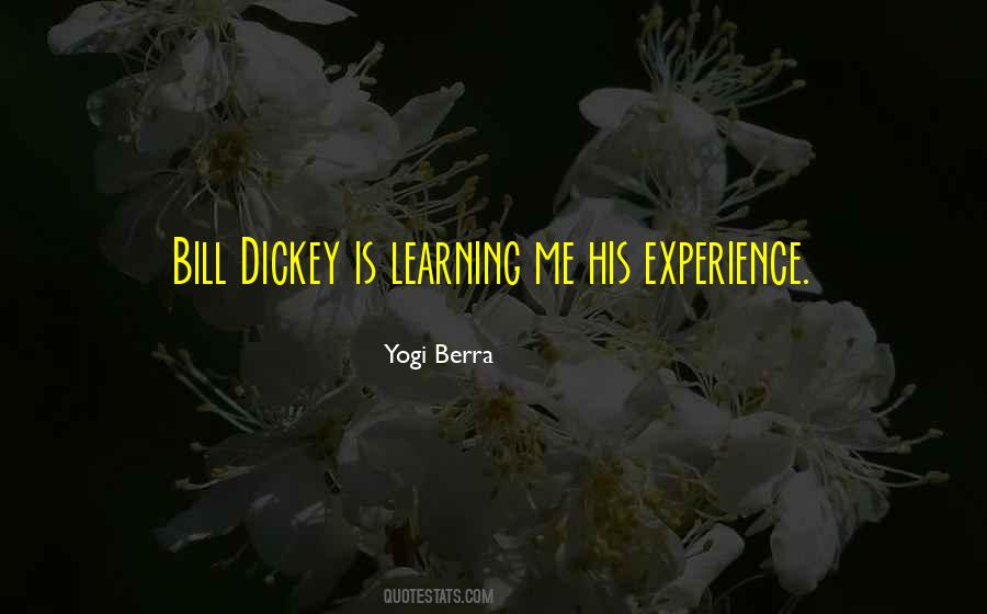 Quotes About Dickey #1804106